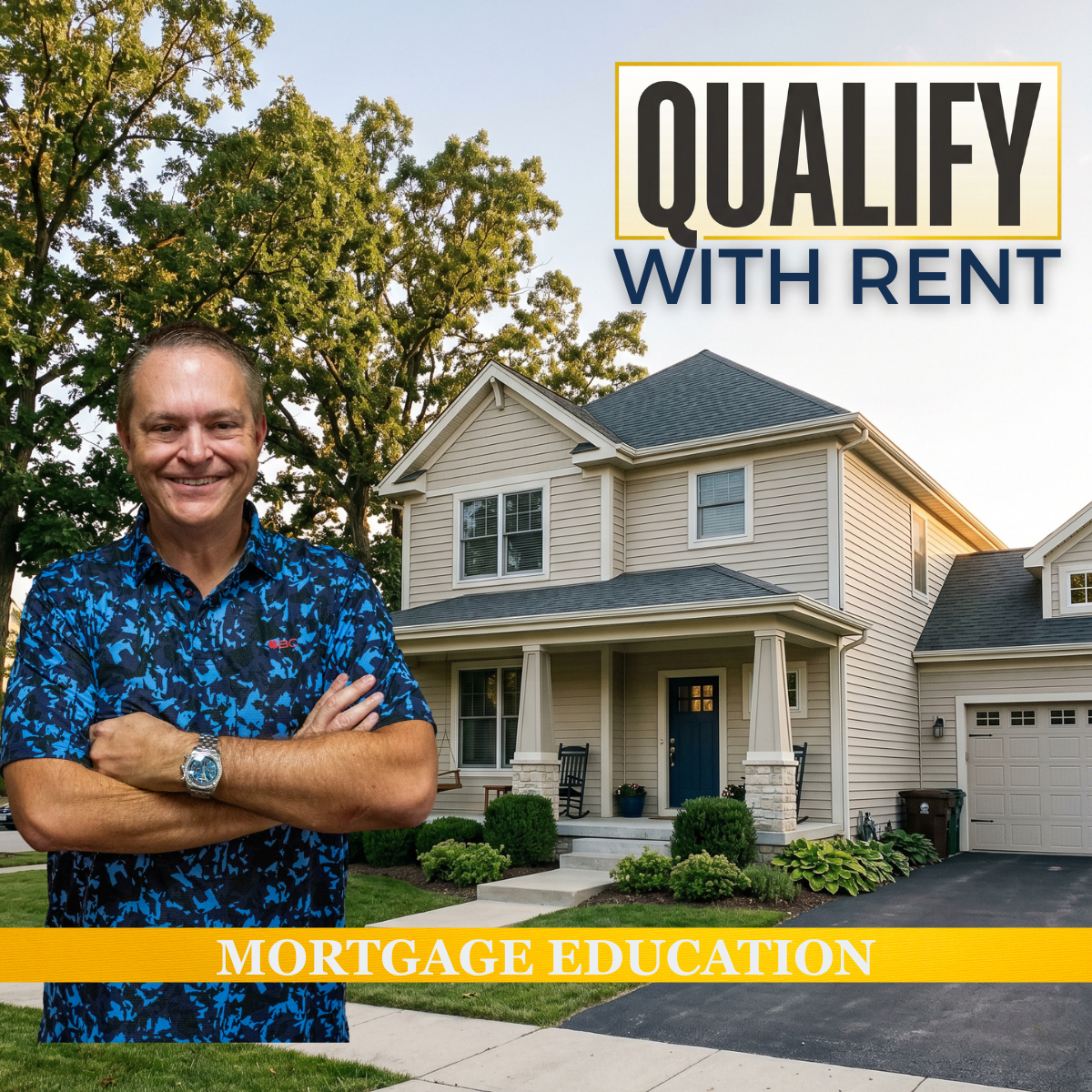 Darren Copeland with a rental home and the words Qualify With Rent for DSCR rental property loans